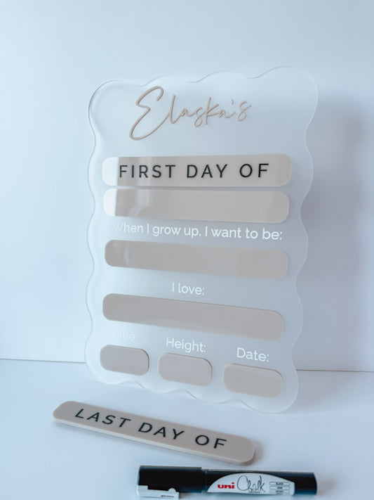 First + Last Day of School Sign